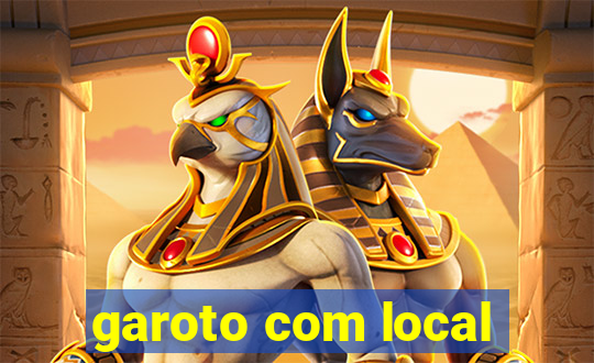 garoto com local